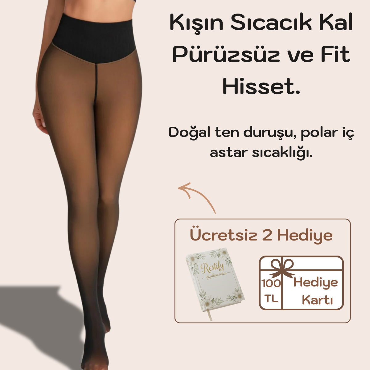 Restify Tek Dikişli Şekillendirici Ten Görünümlü Polar Tayt